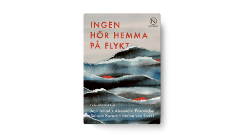 Omslaget till novellsamlingen Ingen hör hemma på flykt
